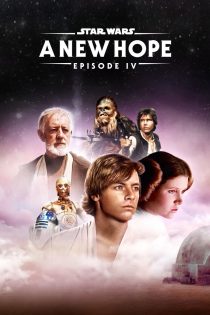 دانلود فیلم Star Wars: Episode IV – A New Hope 1977