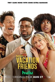 دانلود فیلم Vacation Friends 2021