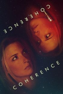 دانلود فیلم Coherence 2013