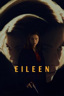 دانلود فیلم Eileen 2023