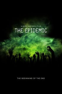 دانلود فیلم The Epidemic 2023