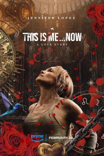 دانلود فیلم This Is Me… Now: A Love Story 2024