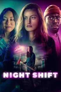 دانلود فیلم Night Shift 2023