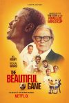 دانلود فیلم The Beautiful Game 2024