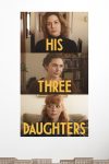 دانلود فیلم His Three Daughters 2023