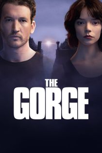 دانلود فیلم The Gorge 2025