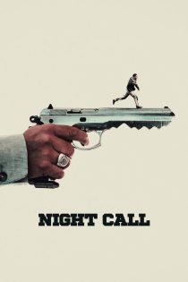 دانلود فیلم Night Call (La nuit se traîne) 2024