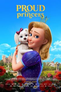 دانلود انیمیشن The Proud Princess 2022