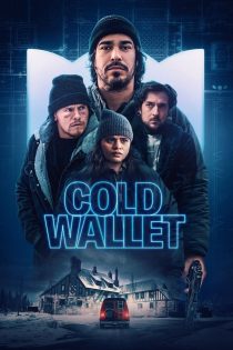 دانلود فیلم Cold Wallet 2024