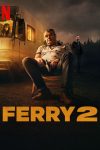 دانلود فیلم Ferry 2 2024