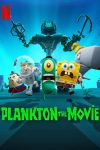 دانلود انیمیشن Plankton: The Movie 2025