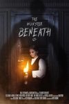 دانلود فیلم The Monster Beneath Us 2024